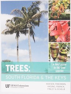 Cover of TREES: South Florida &amp; The Keys for sale in the Edison Ford gift shop.